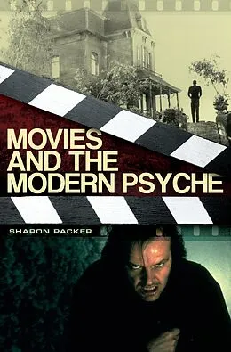 E-Book (pdf) Movies and the Modern Psyche von Sharon Packer Md