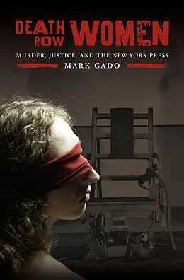 E-Book (pdf) Death Row Women von Mark Gado
