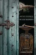 E-Book (epub) Another Governess / The Least Blacksmith von Joanna Ruocco