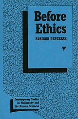 Livre Relié Before Ethics de Adriaan Theodoor Peperzak