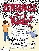 Kartonierter Einband Zentangle for Kidz! von Sandy Bartholomew