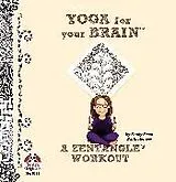 Kartonierter Einband Yoga for Your Brain von Sandy Bartholomew