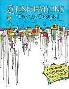 Couverture cartonnée Zenspirations Dangle Designs, Expanded Workbook Edition de Joanne Fink