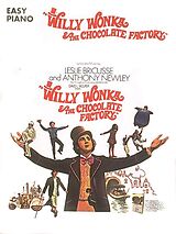 Leslie Bricusse Notenblätter Willy Wonka and the Chocolate