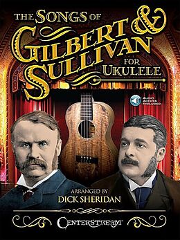 Arthur Seymour Sullivan Notenblätter HL00156013 The Songs of Gilbert & Sullivan (+Online Audio Access)
