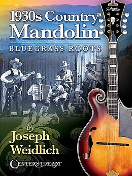Joseph Weidlich Notenblätter 1930s Country Mandolin - Bluegrass Roots