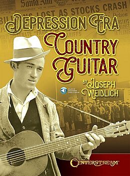 Joseph Weidlich Notenblätter Depression Era Country Guitar