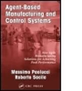Fester Einband Agent-Based Manufacturing and Control Systems von Massimo Paolucci, Roberto Sacile