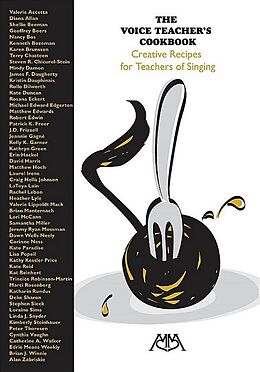  The Voice Teacher's Cookbook: Creative Recipes for Teachers of Singing de 