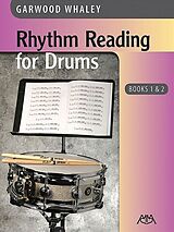 Garwood Whaley Notenblätter Rhythm Reading for Drums vols.1+2