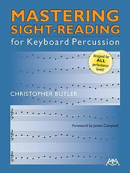 E-Book (pdf) Mastering Sight-Reading for Keyboard Percussion von Christopher Butler