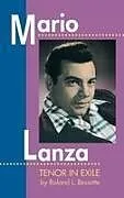 Fester Einband Mario Lanza von Roland L. Bessette