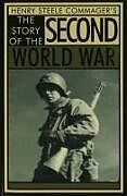 Couverture cartonnée The Story of the Second World War de Henry Steele Commager