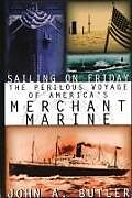 Kartonierter Einband Sailing on Friday von John A Butler