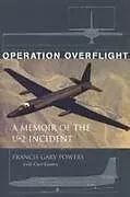 Kartonierter Einband Operation Overflight von Francis Gary Powers, Curt Gentry