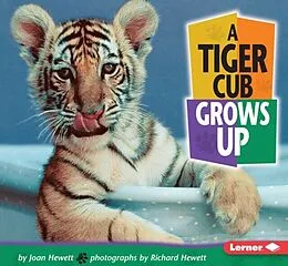 E-Book (pdf) Tiger Cub Grows Up von Joan Hewett