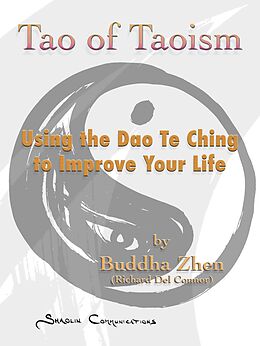 eBook (epub) Tao of Taoism de Buddha Zhen, Shen Lang Zhen, Spirit Wolf Truth