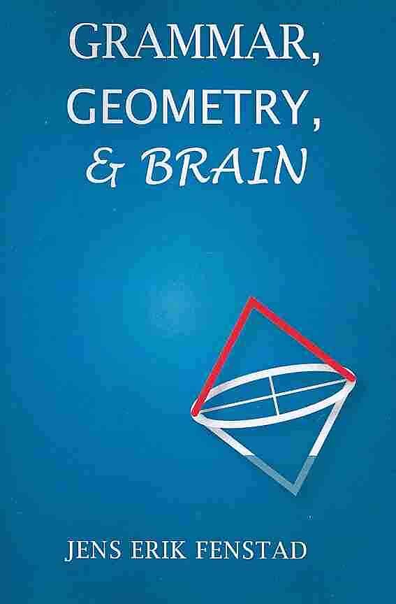 Grammar, Geometry, and Brain