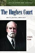 Livre Relié The Hughes Court de Michael Parrish
