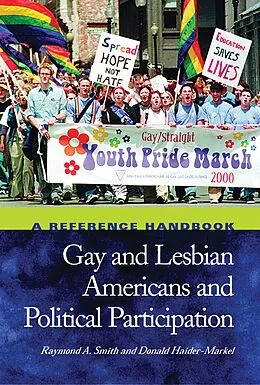 E-Book (pdf) Gay and Lesbian Americans and Political Participation von Raymond A. Smith, Donald P. Haider-Markel