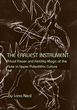 eBook (pdf) The Earliest Instrument de Lana Neal