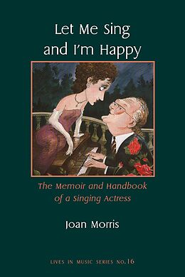 eBook (pdf) Let Me Sing and I'm Happy de Joan Morris