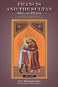 E-Book (epub) Francis and the Sultan von Jan Hoeberichts