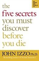 E-Book (pdf) Five Secrets You Must Discover Before You Die von Izzo