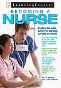 E-Book (epub) Becoming a Nurse von LearningExpress LLC Editors