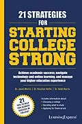 E-Book (epub) 21 Strategies for Starting College Strong von Jason Morris, Houston Heflin