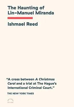 E-Book (epub) The Haunting of Lin-Manuel Miranda von Ishmael Reed