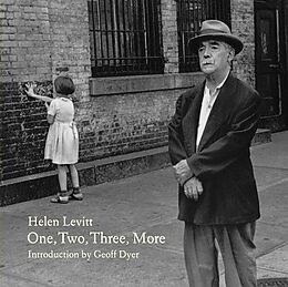 Livre Relié One, Two, Three, More de Helen Levitt, Geoff Dyer