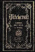 Fester Einband Witchcraft: Volume 1 von Greywolf Anastasia