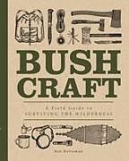 Couverture cartonnée Bushcraft de Editors of Wellfleet Press