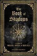 Livre Relié The Book of Shadows de Anastasia Greywolf