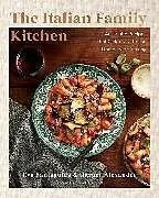 Fester Einband The Italian Family Kitchen von Eva Santaguida, Harper Alexander