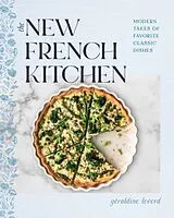 Fester Einband The New French Kitchen von Geraldine Leverd