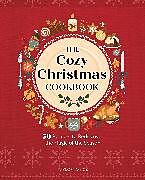 Livre Relié The Cozy Christmas Cookbook de Taylor Vance