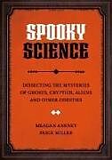 Livre Relié Spooky Science de Meagan Ankney, Paige Miller