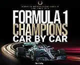 Fester Einband Formula 1 Champions Car by Car von Stuart Codling