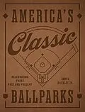 E-Book (epub) America's Classic Ballparks - Revised Edition von James Buckley Jr.