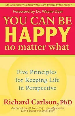 E-Book (epub) You Can Be Happy No Matter What von Richard Carlson