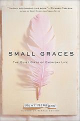 eBook (epub) Small Graces de Kent Nerburn