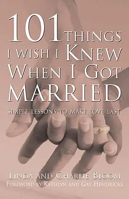 E-Book (epub) 101 Things I Wish I Knew When I Got Married von Charlie Bloom