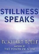 Livre Relié Stillness Speaks de Eckhart Tolle