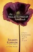 Couverture cartonnée The Relationship Handbook de Shakti Gawain, Gina Vucci