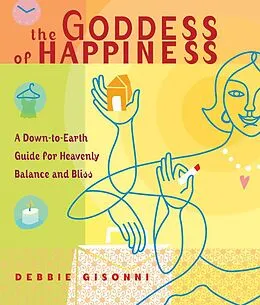 E-Book (epub) The Goddess of Happiness von Debbie Gisonni