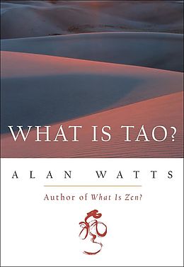 E-Book (epub) What Is Tao? von Alan Watts