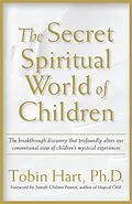 E-Book (epub) The Secret Spiritual World of Children von Tobin Hart
