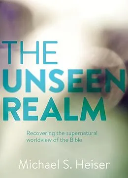 E-Book (epub) Unseen Realm von Michael S. Heiser